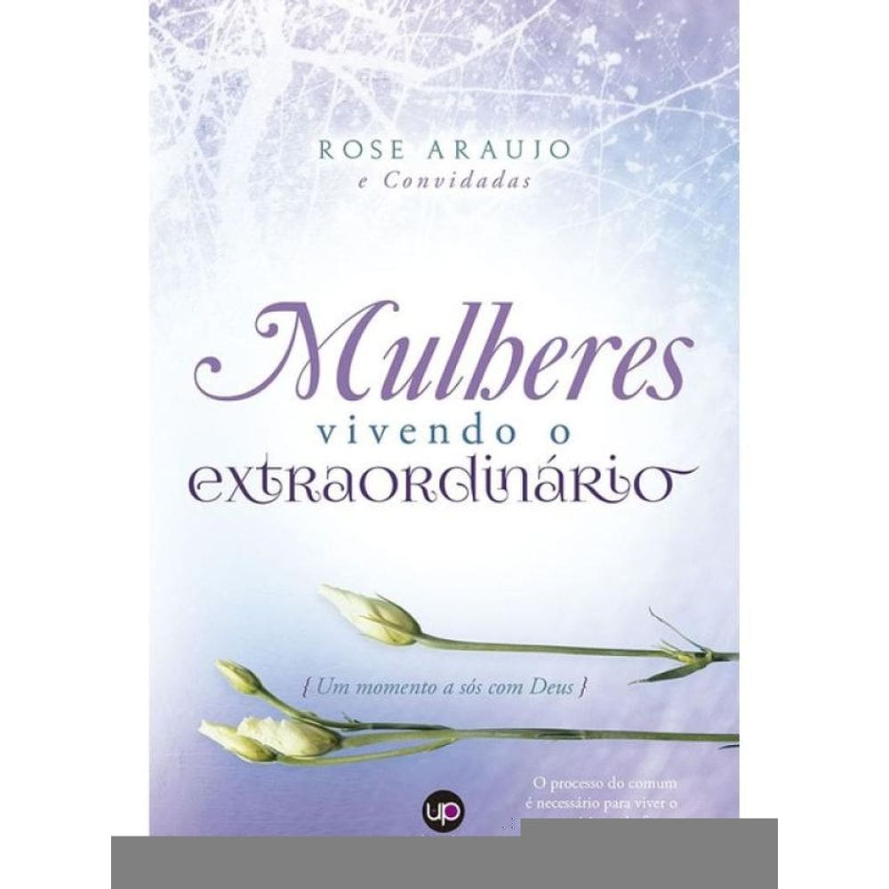 Mulheres Vivendo O Extraordinário