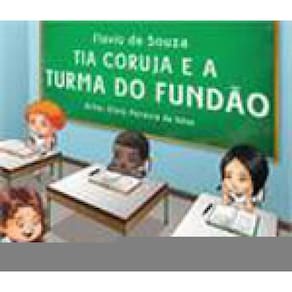 Tia Coruja E A Turma Do Fundao