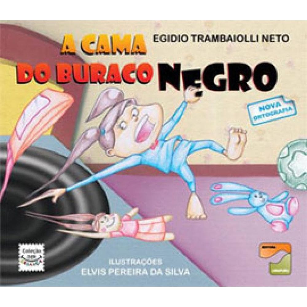 Cama Do Buraco Negro, A