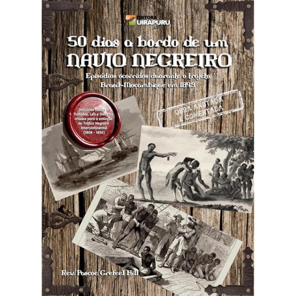 50 Dias A Bordo De Um Navio Negreiro