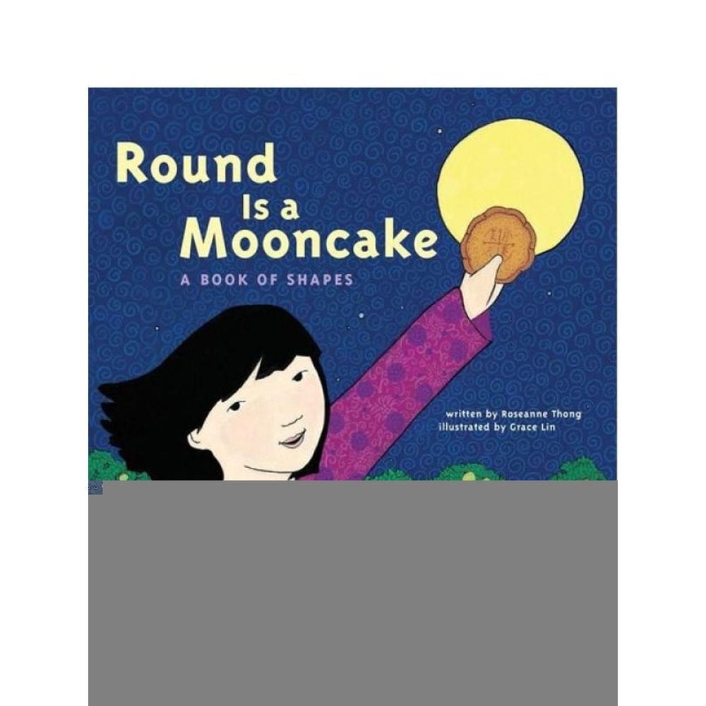 Round Is A Mooncake