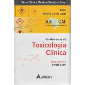 Livro Fundamentos De Toxicologia Clínica