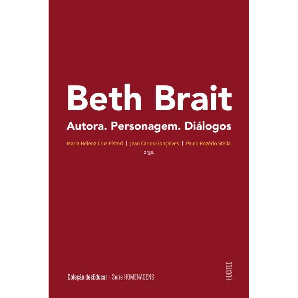 Beth Brait: autora, personagem, diálogos