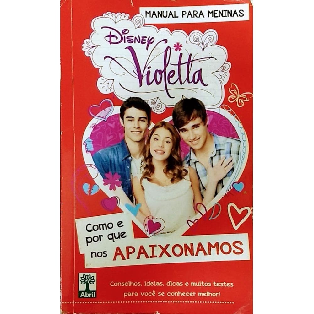 Livro Violetta - Como E Por Que Nos Apaixonamos
