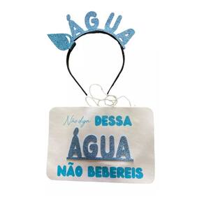 Plaquinha Para Look De Carnaval Dessa Água Não Beberei