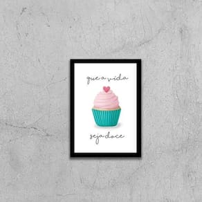 Quadro Cupcake Que A Vida Seja Doce 45X34Cm Com Vidro Preta