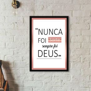 Quadro Nunca Foi Sorte Sempre Foi Deus Rosê 24X18Cm Preto