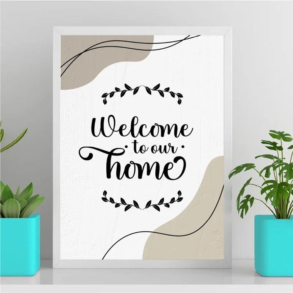 Quadro Welcome To Our Home 33X24Cm Branca