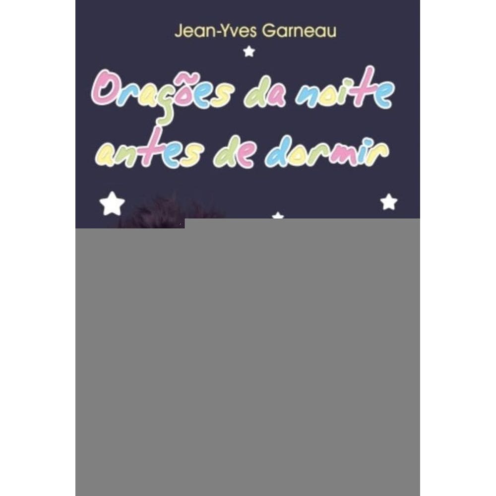 Orações Da Noite Antes De Dormir