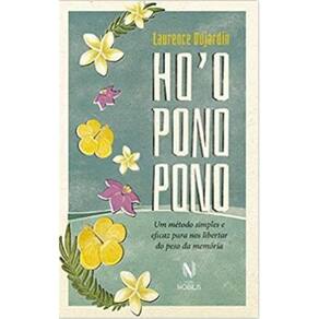 Livro Ho´Oponopono - Um Método Simples E Eficaz