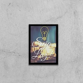 Quadro Seja Luz 24X18Cm