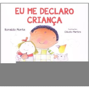 Eu Me Declaro Crianca - Paulus