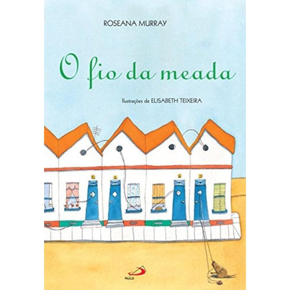 Fio Da Meada, O