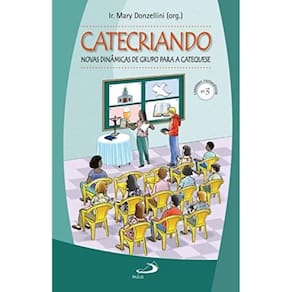 Catecriando - Novas Dinamicas De Grupo Para A Catequese
