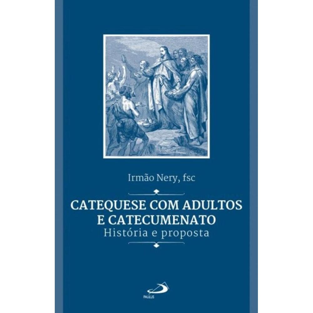 Catequese com adultos e catecumenato