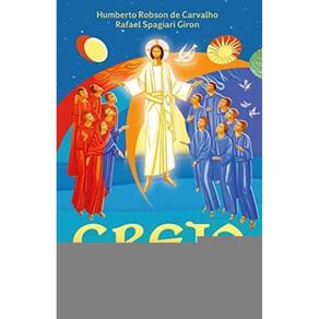 Creio - A Profissão De Fé Explicada Aos Catequistas