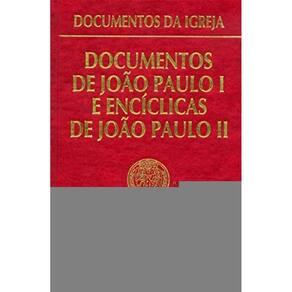 Documentos De Joao Paulo I E Enciclicas De Joao Pa