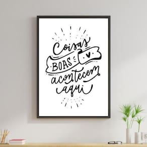 Quadro Coisas Boas Acontecem Por Aqui 24X18Cm