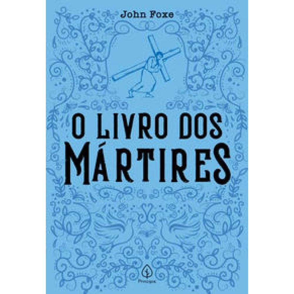 Livro Dos Mártires, O
