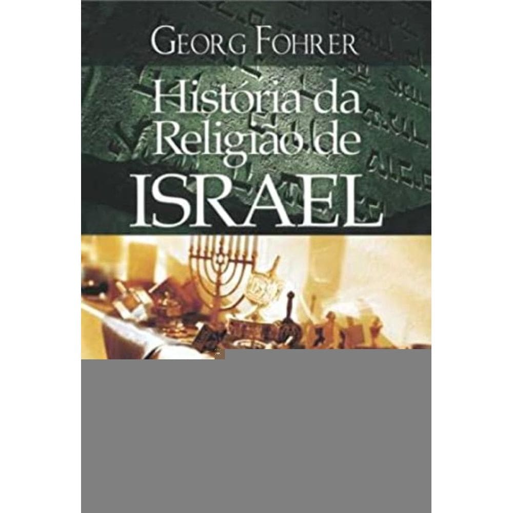 Historia Da Religiao De Israel