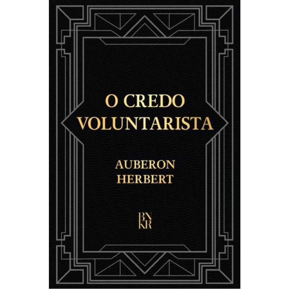 O Credo Voluntarista