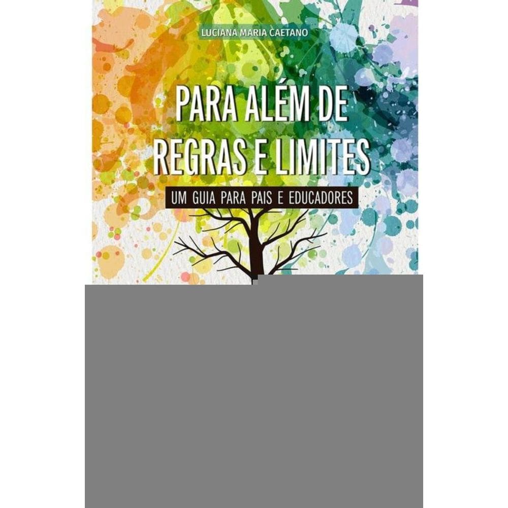 Para Alem De Regras E Limites - Paulus
