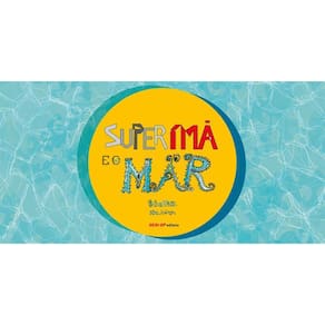 Livro Superimã E O Mar