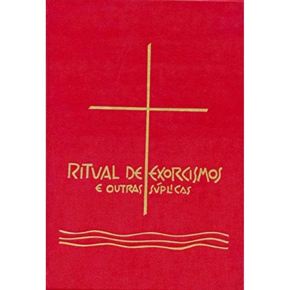 Ritual De Exorcismos E Outras Suplicas