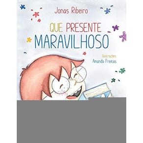Que Presente Maravilhoso