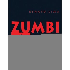 Zumbi Dos Palmares - Colecao Mistura Brasileira