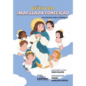 Ofício Da Imaculada Conceição Ilustrado Para Crianças