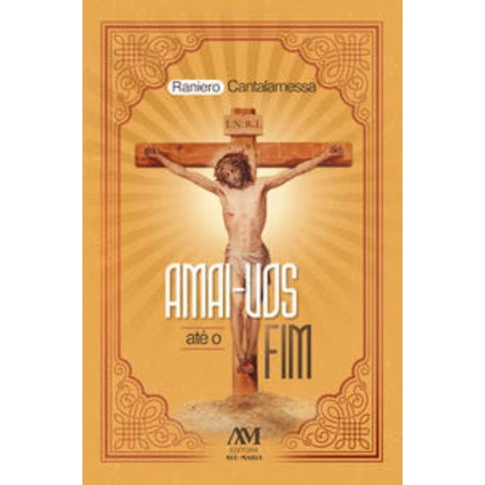 Amai-Vos Até O Fim