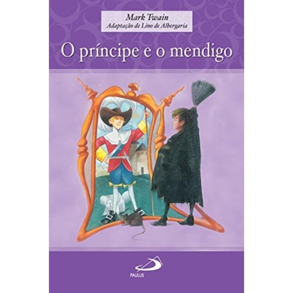Principe E O Mendigo, O                         01