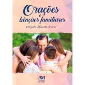 Orações E Bênçãos Familiares