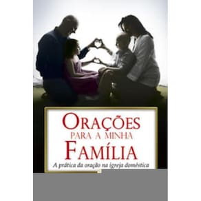 Orações Para A Minha Família