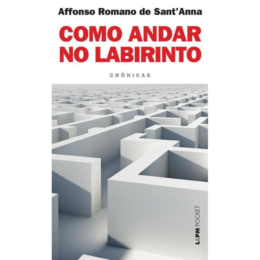 Livro Como Andar No Labirinto