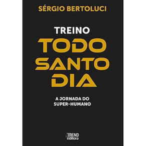 Treino todo santo dia