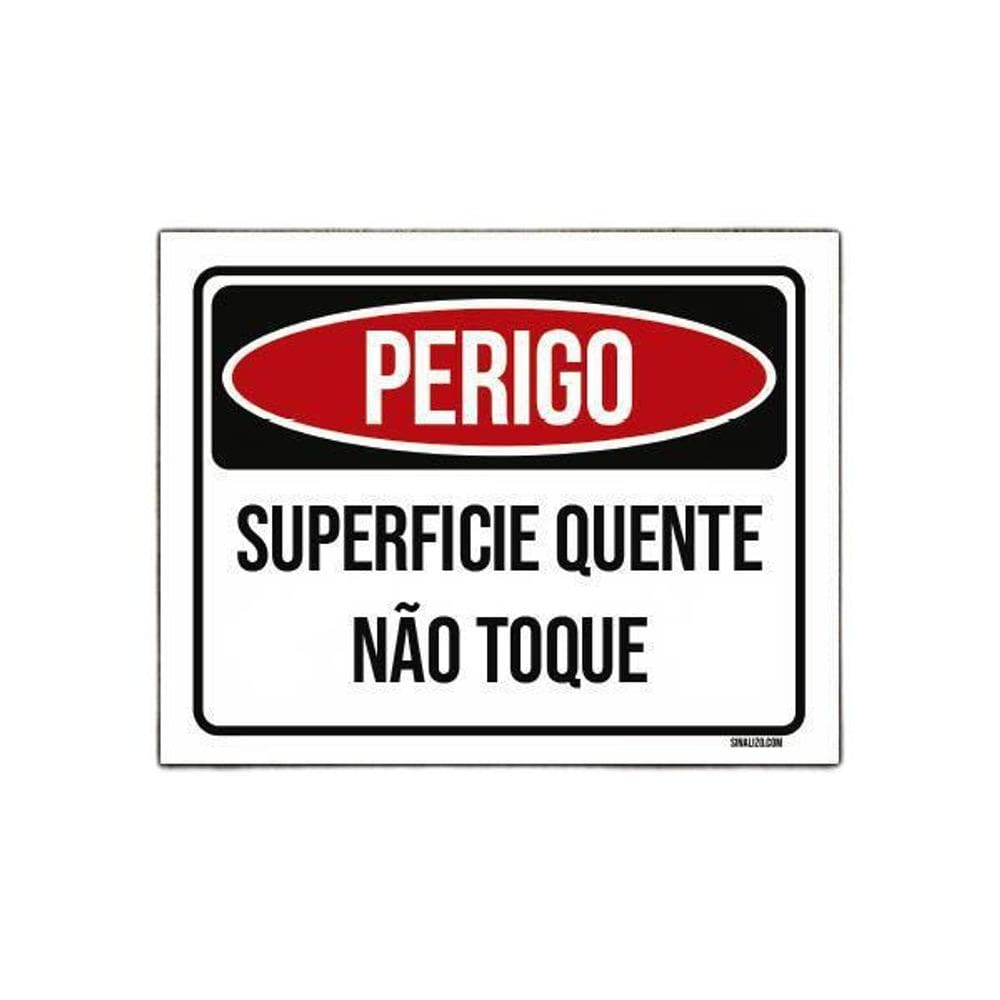 Placa Perigo Superficie Quente Não Toque 18X23
