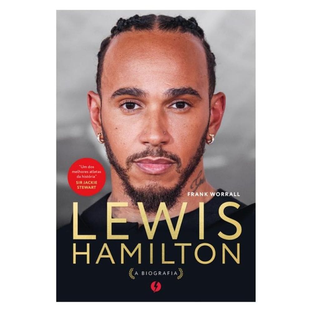 Lewis Hamilton: A Biografia