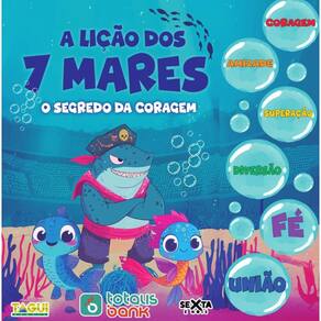 A lição dos sete mares: O segredo da coragem