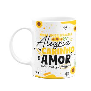 Caneca - Minha amigo secreta - É Alegria, carinho e amor