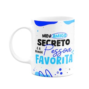 Caneca - Meu amigo secreto é a minha pessoa favorita