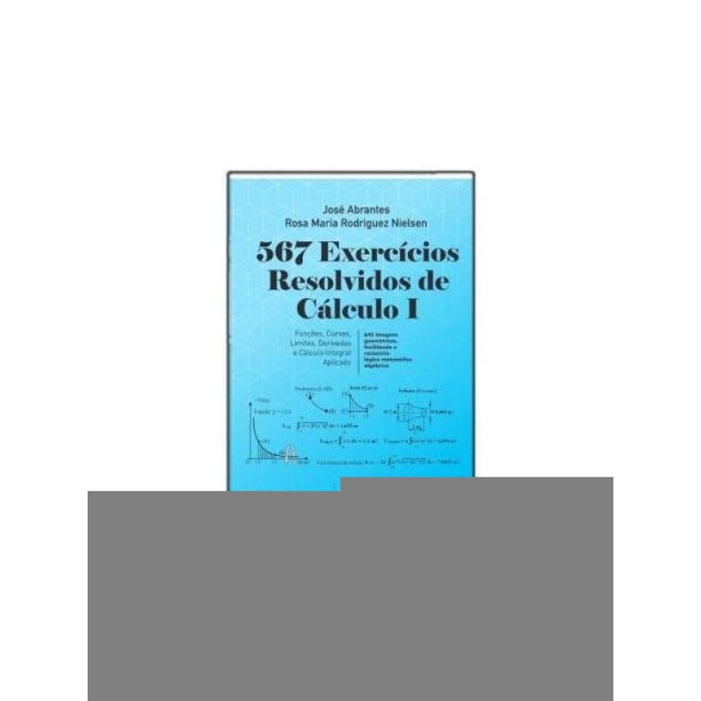 567 Exercícios Resolvidos De Cálculo I