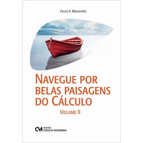 Navegue Por Belas Paisagens Do Cálculo - Vol. 2