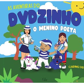 As Aventuras do DVDZINHO: O Menino Poeta