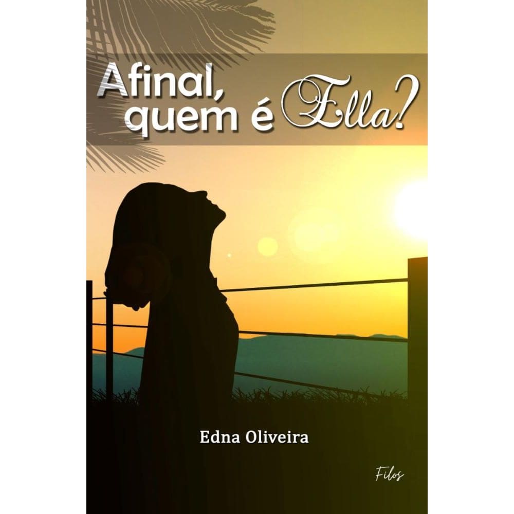 Afinal, quem é Ella?