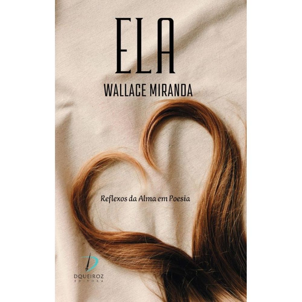 ELA: Reflexos da Alma em Poesia