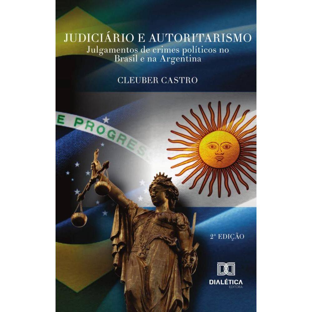 Judiciário e Autoritarismo