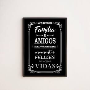 Quadro Aqui Reunimos Família E Amigos 33X24Cm - Com Vidro