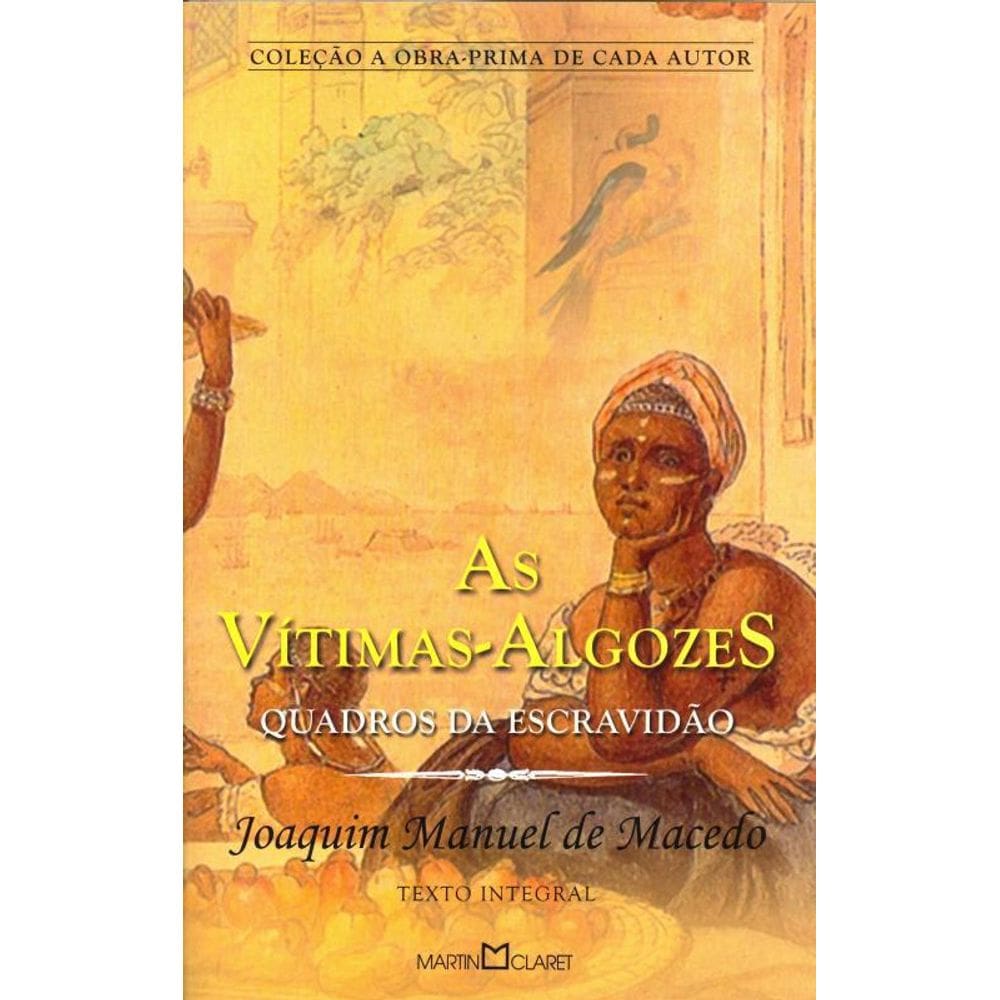 Livro Vitimas Algozes As - N:308